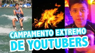 CAMPAMENTO EXTREMO DE YOUTUBERS  PRO WEEK  Juanpa Zurita [upl. by Lodmilla338]