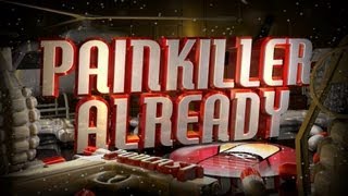 Painkiller Already Ep 90 wIZedneck [upl. by Eniarral]