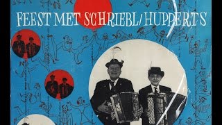 Feest met Schriebl amp Hupperts  LP 1959 [upl. by Enneirb29]