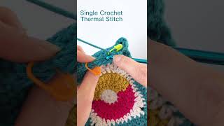 Crochet Stitch Tutorial Single Crochet Thermal Stitch crochet shortscrochet crochettutorial [upl. by Alexi]