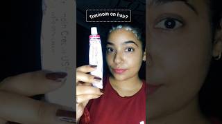 Tretinoin hair growth tretinoin cream reviewtretinoin shorts hairgrowth hairloss [upl. by Willie]