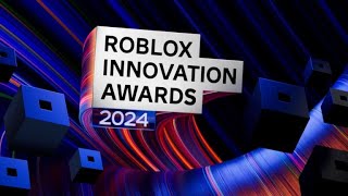 All Nominees in Roblox Innovation Awards 2024 [upl. by Aciraa662]