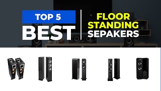 Whats the Best Floor Standing Speakers in 2025 [upl. by Eitsirk384]