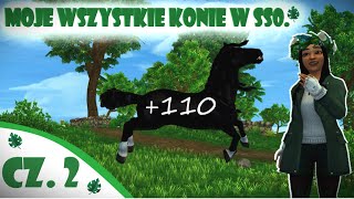 SSOMOJE WSZYSTKIE KONIE w Star Stable Wszystkie moje konie część 2 [upl. by Aliahs]