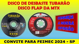 DISCO DE DESBASTE TUBARÃO E DISCO FLAP DA MTX  conheça a nossa opinião [upl. by Sandy833]