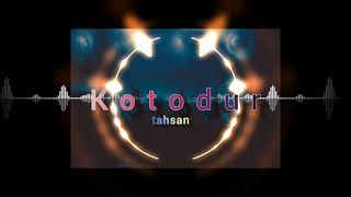 Kotodur  Tahsan  SAMI the Artman  Remix [upl. by Gustie]