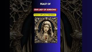 🙏FEAST OF OUR LADY OF SORROWS 2024 Our Lady of Sorrows memorial 2024 [upl. by Miehar]