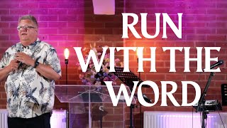 Run With The Word  Pastor Steve Hyde [upl. by Angelo]