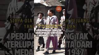 Siapa Dia Mencari Jejak Pejuang yang Hilang di Medan [upl. by Aneeg]