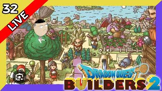 【生配信】【DQB2】 ダテのドラクエビルダーズ2 ♯32 最終章？突入。 [upl. by Llerraf]