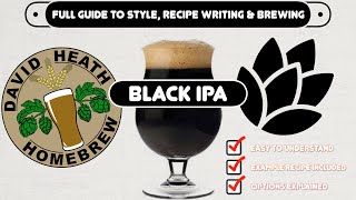 Black IPA CDA Beer Recipe Writing Brewing amp Style Guide [upl. by Najib]