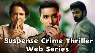 Top 5 Best Suspense Crime Mystery Thriller Web Series In 2024  Best Web Series [upl. by Owena570]