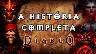 A história de Diablo até o Vessel of Hatred Resumo [upl. by Noman]