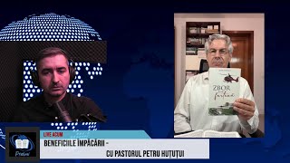 Petru HuțuțuiBeneficiile împăcarii  Part 1 [upl. by Akirahs]