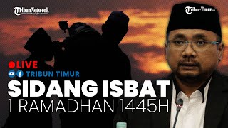 🔴 Sidang Isbat Penentuan 1 Ramadhan 1445 H [upl. by Valene866]