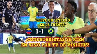 🚨COMENTARISTAS se RÍEN y BURLAN de VINICIUS en VIVO por TV tras FALLAR el PENALTI vs VENEZUELA 11 [upl. by Eimilb]