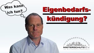 Eigenbedarfskündigung Der Vermieter kündigt und begründet das mit Eigenbedarf  IV Mieterschutz [upl. by Rosenblast]