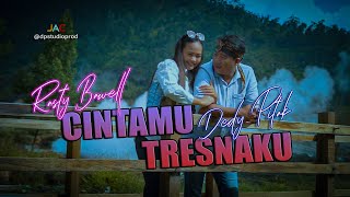 CINTAMU TRESNAKU  Rasty Bawell ft Dedy Pitak  DANGDUT TERBARU Official Music Video [upl. by Ahouh]