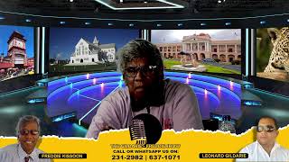 The Gildarie  Freddie Kissoon Show CALL IN LIVE  5922312982 [upl. by Esta]