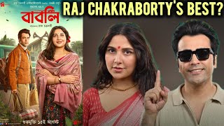 Babli Movie Review ❤️  Raj Chakrabortys Best Film🤔 Abir Chatterjee  Subhashree  Arpan Parui [upl. by Aleit721]