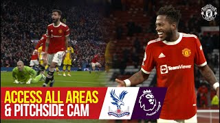 Access All Areas  Fred stunner gives Rangnicks Reds victory over Palace  Manchester United [upl. by Atilrac]