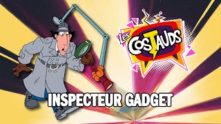 LES COSTAUDS  Inspecteur Gadget [upl. by Gnuhn]