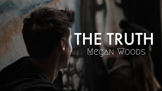 The Truth  Megan Woods Music Video Fruitful Devotion [upl. by Balfour]