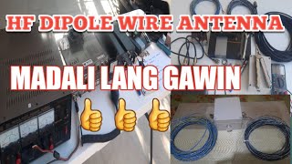 HF DIPOLE ANTENNA MADALI LANG GAWIN [upl. by Amias]