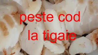 PEŞTE COD LA TIGAIE Papykitchen va prezinta o reteta gastronomica cu Peste la Tigaie Papykitchen [upl. by Stacey]