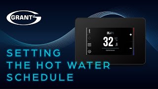 Grant Aerona Smart Controller  Setting the hot water schedule [upl. by Corie]