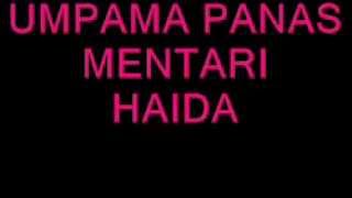 HAIDA  UMPAMA PANAS MENTARI [upl. by Iva]