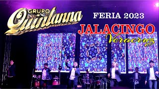 Grupo Quintanna en vivo Jalacingo Ver feria 2023 [upl. by Elohc]