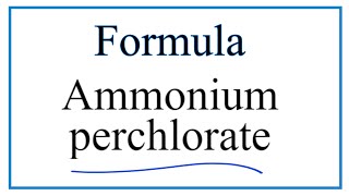 How to Write the Formula for Ammonium perchlorate [upl. by Inar]