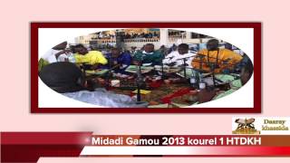 Khassida Midadi Gamou 2013 kourel 1 HTDKH [upl. by Fleur]