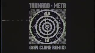 Tornado  Мета shy clone remix [upl. by Enirtak]