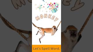 MONKEY Vocabulary SpellingMonkey Word Spelling [upl. by Laundes322]