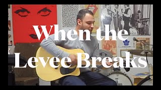 When the Levee Breaks Led Zeppelin cover [upl. by Ringler962]