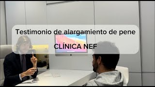 TESTIMONIO TECNICA NEF AUMENTO MIEMBRO [upl. by Athene413]