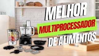 MULTIPROCESSADOR  Melhor Processador de Alimentos  MELHOR Multiprocessador RESENHA [upl. by Laeynad]