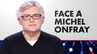 FACE À MICHEL ONFRAY 21092024 Cnews [upl. by Svoboda89]