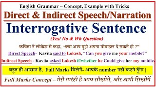 Direct and Indirect Speech  Narration  Interrogative Sentences  in English Grammar  Narration [upl. by Obed556]