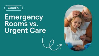 Emergency Room vs Urgent Care  Doctor Decoded  GoodRx [upl. by Ainegue]