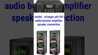 Stranger pbt 501 audio booster mono amplifier speaker connection 12 inch top dj djsetup minidj [upl. by Richel401]