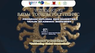 WISUDA KEVII BATAM TOURISM POLYTECHNIC [upl. by Windsor]