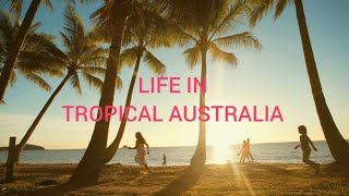 Life in Tropical Australia is just  Different   This Great Southern Land [upl. by Yrret265]