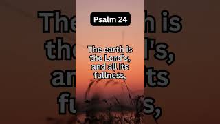 DISCOVER the POWER of Psalm 24 to Bring you Closer to GOD [upl. by Manup124]