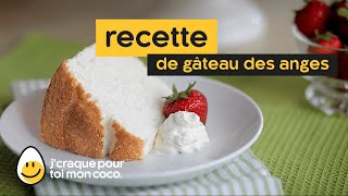 Recette de Gâteau des Anges [upl. by Asus38]