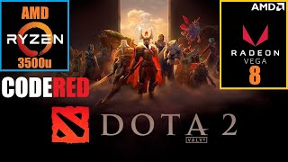 Dota 2  Ryzen 5 3500u  AMD Vega 8  8GB RAM Test FPS [upl. by Amelia]