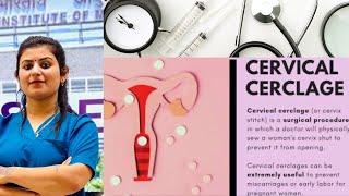 CERVIX INCOMPETENCE CERVIX CERCLAGE  NCLEX NORCET  REVIEW [upl. by Oniram]