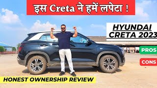 Hyundai Creta 2023  Ownership Review  Creta Pros And Cons [upl. by Dolora]